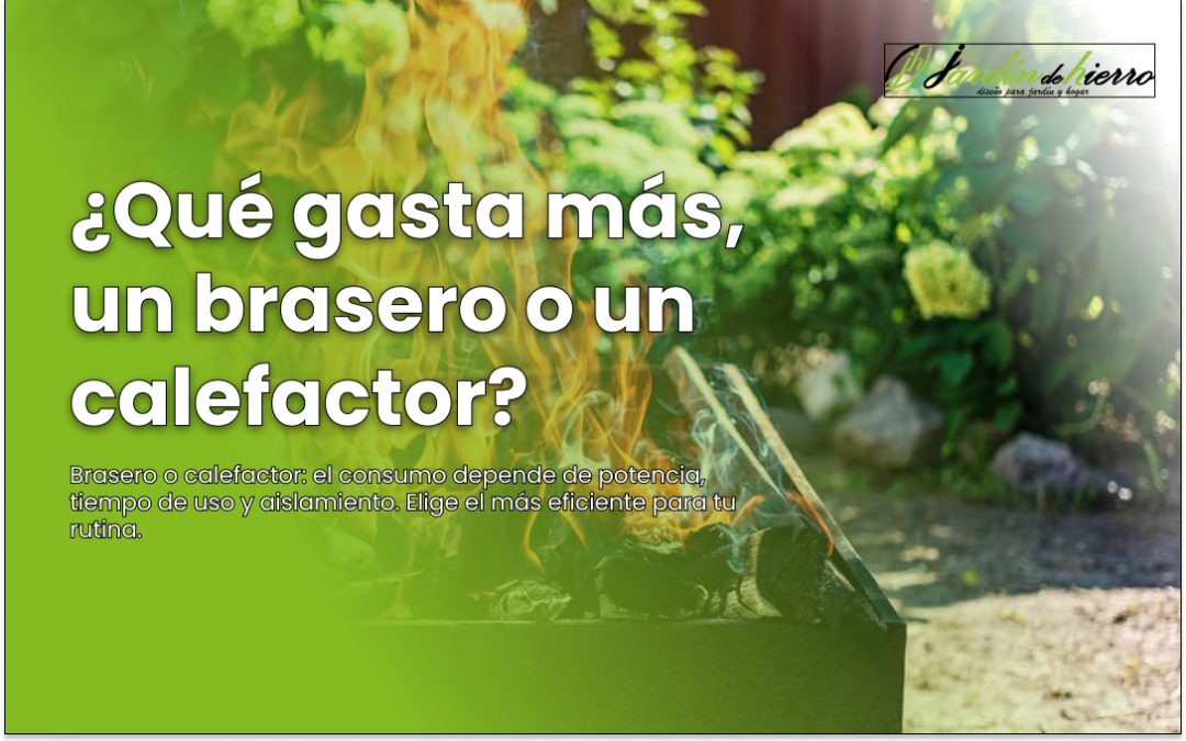 ¿Qué gasta más, un brasero o un calefactor?